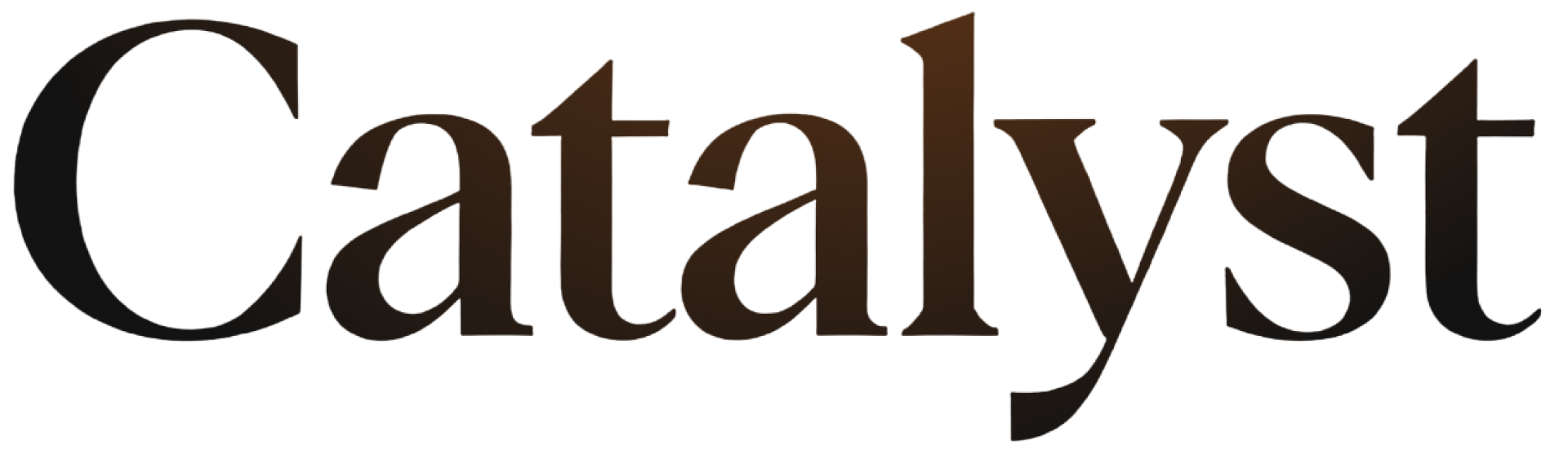 Catalyst